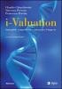 I-valuation. Intangibili, competitivit� e valutazione d'impresa