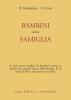 Bambini senza famiglia