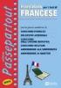 Eserciziario per i test di francese. Per le prove selettive di: concorsi pubblici, selezioni aziendali, concorsi dell'Unione Europea, concorsi militari...