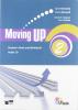 Moving up. Student's book-Workbook. Con CD Audio. Per le Scuole superiori vol.2
