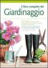 Il libro completo del giardinaggio