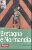 Bretagna e Normandia
