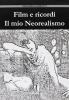 Film e ricordi il mio neorealismo
