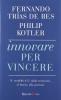 Innovare per vincere