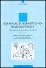 Compendio di teoria e tecnica delle costruzioni. Ad uso delle scuole d'architettura ed ingegneria vol.1