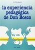 La experiencia pedag�gica de don Bosco