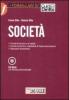Societ�. Societ� di persone e di capitali. Societ� consortili e cooperative di mutua assicurazione. Operazioni straordinarie. Con CD-ROM