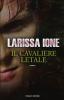 Il cavaliere letale. I cavalieri della libert�