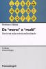 Da �mono� a �multi�. Dieci temi sulla societ� multiculturale