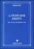 La stratificazione imperfetta. Saggio sulla teoria della disuguaglianza sociale