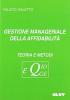 Gestione manageriale della affidabilit�. Teoria e metodi