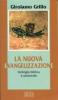 La nuova evangelizzazione. Teologia biblica e pastorale