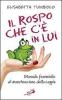 Il rospo che c'� in lui. Manuale femminile di manutenzione della coppia