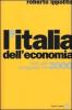 L' Italia dell'economia. Fatti, dati, protagonisti del 2000