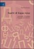 Aspetti di lingua russa. Lessicografia, fraseologia e linguaggio giornalistico