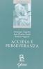 Accidia e perseveranza