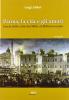 Parma, la vita e gli amori. Storia della citt� dal mille al millenovecento