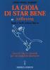 La gioia di star bene. Joyflexing. Sani e belli senza fatica