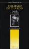 Teilhard de Chardin. La fede e la scienza