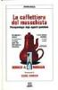 La caffettiera del masochista. Psicopatologia degli oggetti quotidiani