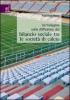 Un' indagine sulla diffusione del bilancio sociale tra le societ� di calcio