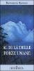 Al di l� delle forze umane