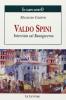 Valdo Spini. Intervista sul buongoverno