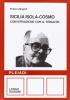 Sicilia isola-cosmo. Conversazione con Giuseppe Bonaviri