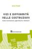 Vizi e difformit� nelle costruzioni. Come riconoscerli, affrontarli e risolverli