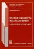 Strategie di rightsizing delle grandi imprese, La focalizzazione sui �core market�