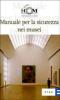 Manuale per la sicurezza nei musei