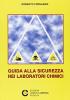 Guida alla sicurezza nei laboratori chimici