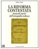 La riforma contestata. Itinerari storici dell'ortografia moderna