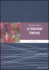 La tradizione templare. Miti, segreti, misteri