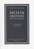 Sicilia cristiana. Dal I al V secolo vol.1
