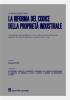 La riforma del codice della propriet� industriale