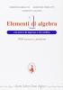 Elementi di algebra. Con prove di ingresso e verifica. Per le Scuole superiori vol.1