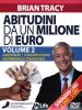Abitudini da un milione di euro. 2 DVD vol.2