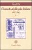 Cronache di filosofia italiana (1900-1960) vol.1