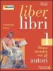 Liber libri. Con espansione online. Per i Licei e gli Ist. magistrali vol.1