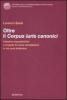 Oltre il corpus iuris canonici. Iniziative manualistiche e progetti di nuove compilazioni in et� post-tridentina