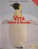 Vita. Lezioni di biologia. Volume unico. Con espansione online. Per le Scuole superiori