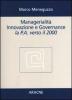 Managerialit�, innovazione e governance. La p.a. verso il 2000