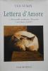 Lettera d'amore. 36 novelle inedite per Conselve