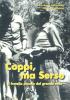 Coppi, ma Serse. Il fratello piccolo del grande mito