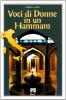 Voci di donne in un hammam