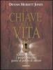 La chiave della vita