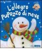 L' allegro pupazzo di neve. Libro pop-up