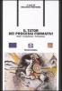 Il tutor dei processi formativi. Ruoli, competenze, formazione
