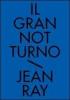 Il gran notturno. Racconti neri e fantastici vol.1